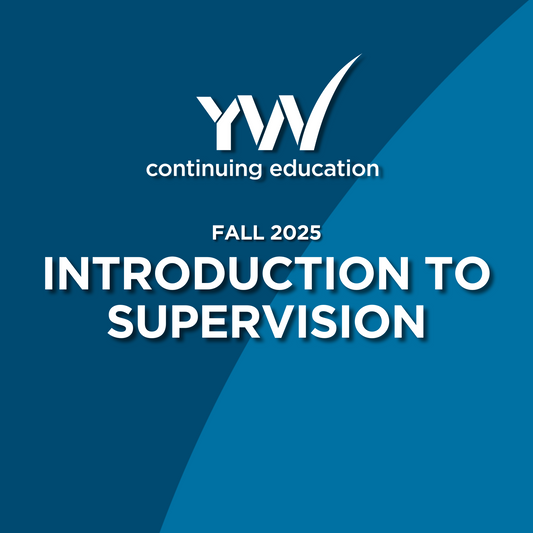 Introduction to Supervision | Fall 2025