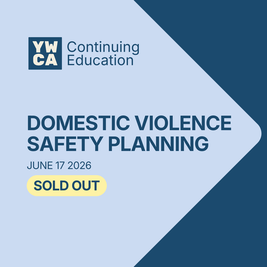Domestic Violence Safety Planning | Spring 2026
